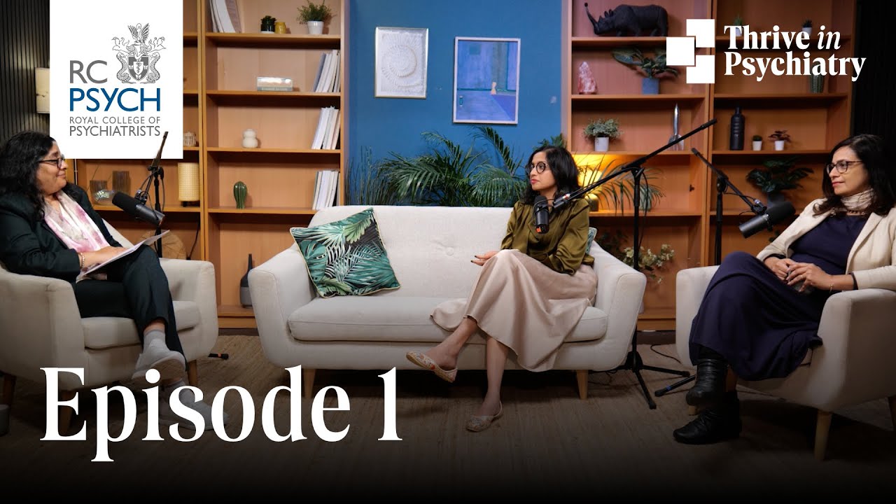 The Thrive in Psychiatry Podcast: Episode 1