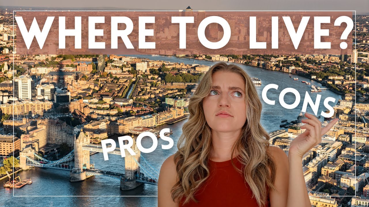 Pros & Cons of London's Top Boroughs | Best Places to Live in London (2025 Guide)