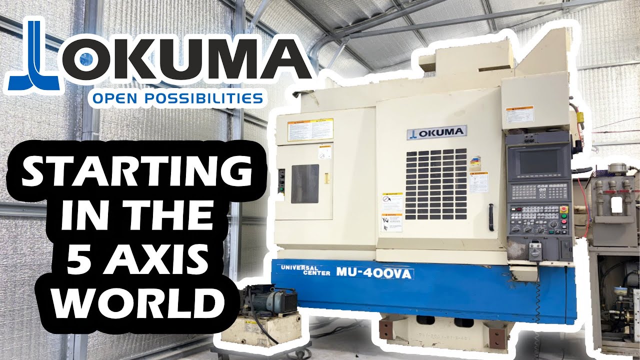 Okuma 5 AXIS - Мое новое приключение.