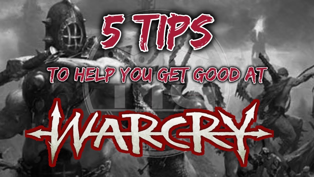 5 tips to help you get good at WARHAMMER WARCRY!