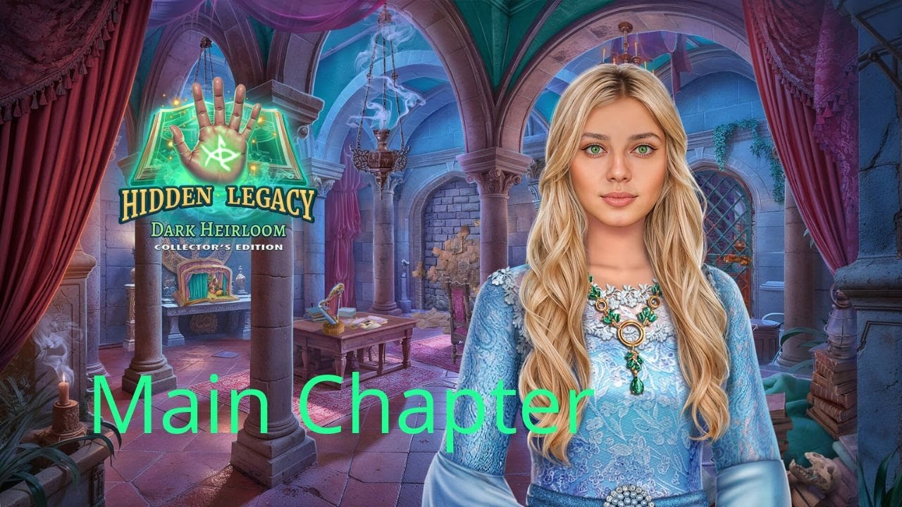Let's Play: Hidden Legacy 1 - Dark Heirloom (Main Chapter) [No Commentary]