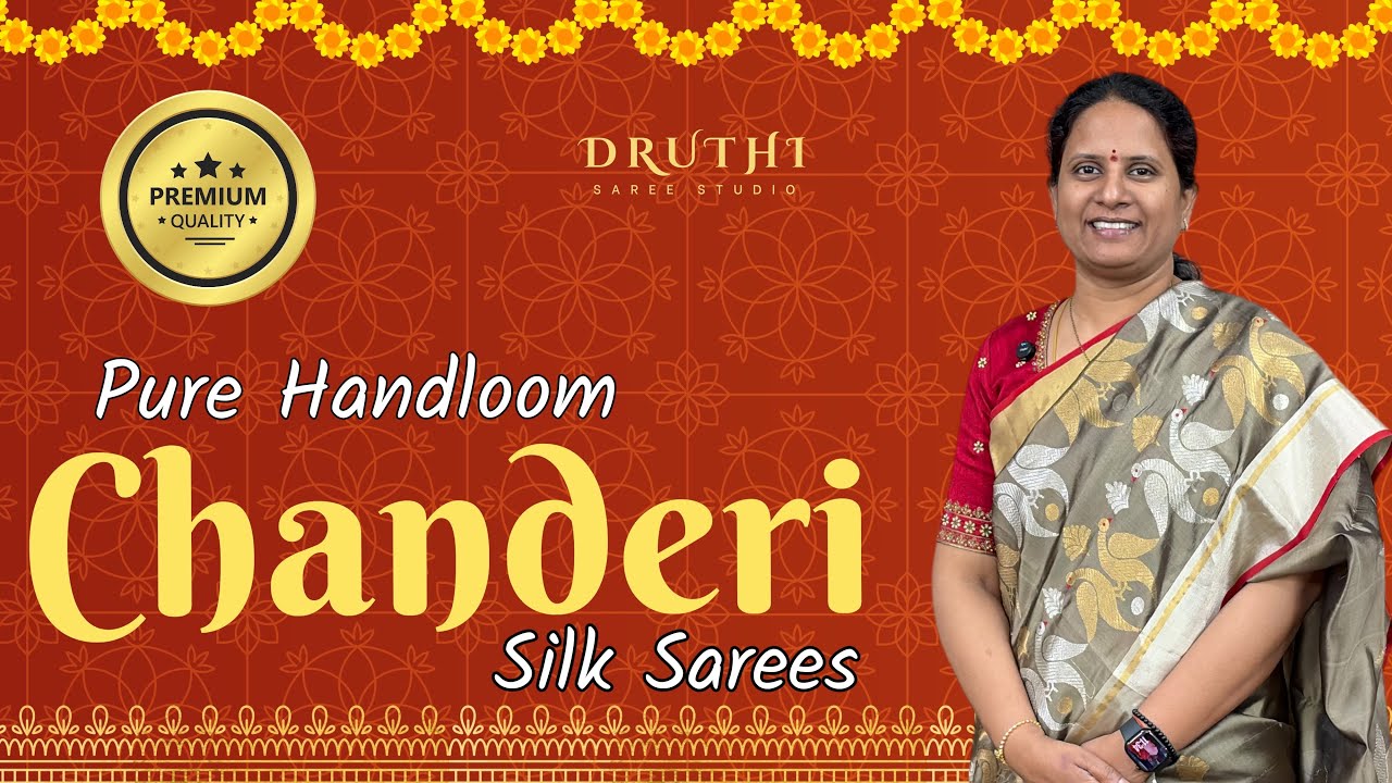Chanderi Silk Sarees | Pure Handloom Collection @ Druthi Sarees Bandlaguda Nagole Hyderabad