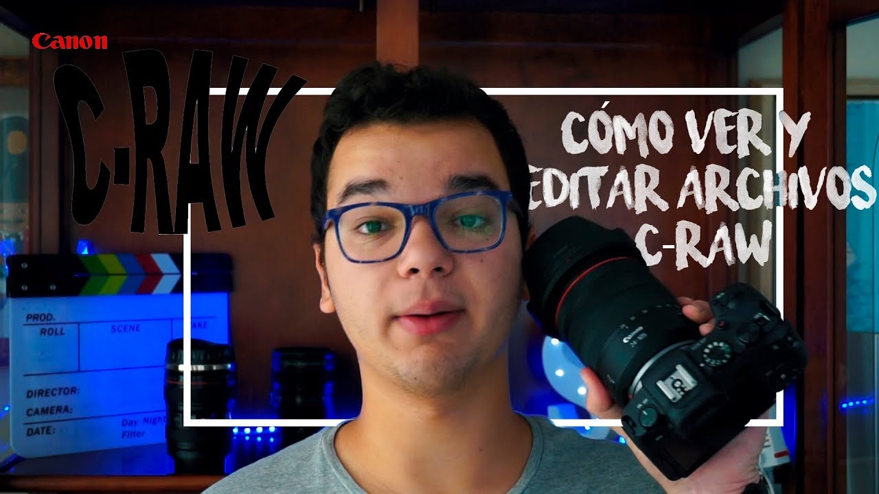 C&oacute;mo VER Y EDITAR los archivos c-RAW de las NUEVAS c&aacute;maras CANON - Canon EOS RP