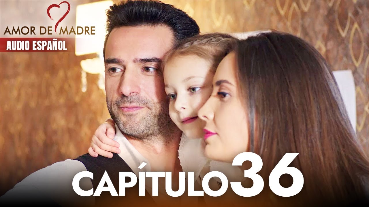 Amor de Madre Capitulo 36 Completo en Español - Serie Turca Doblada al Español | Canım Annem