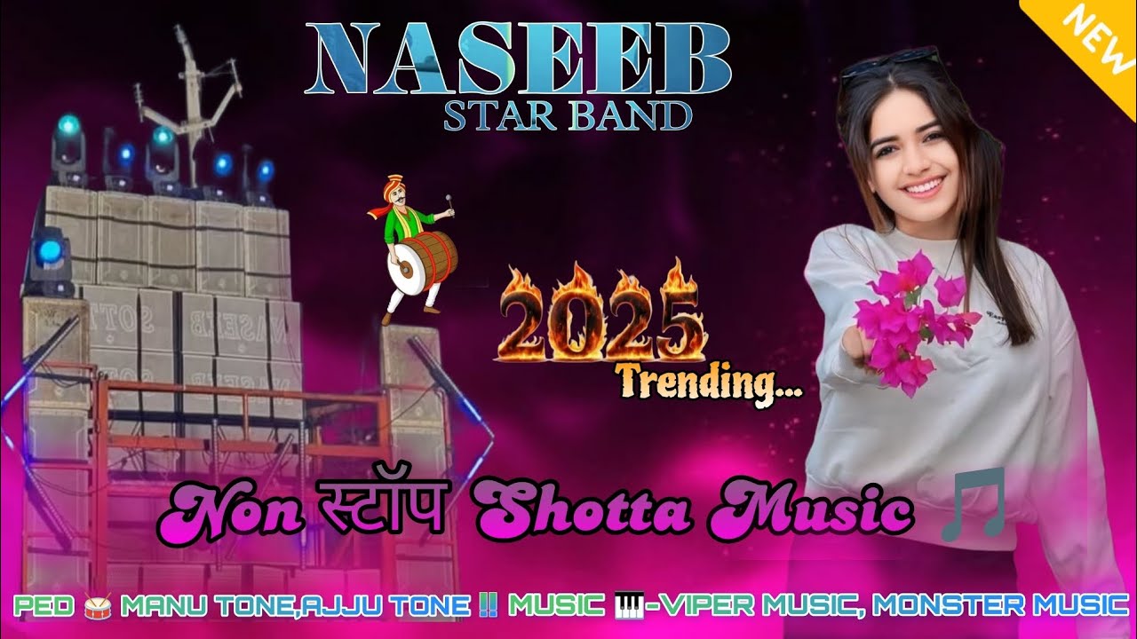 Naseeb star band || Non stop shotta music 🎶 2025 Trending..Ped🥁-Manu Tone !! Music 🎹 Viper music🎸🎧..