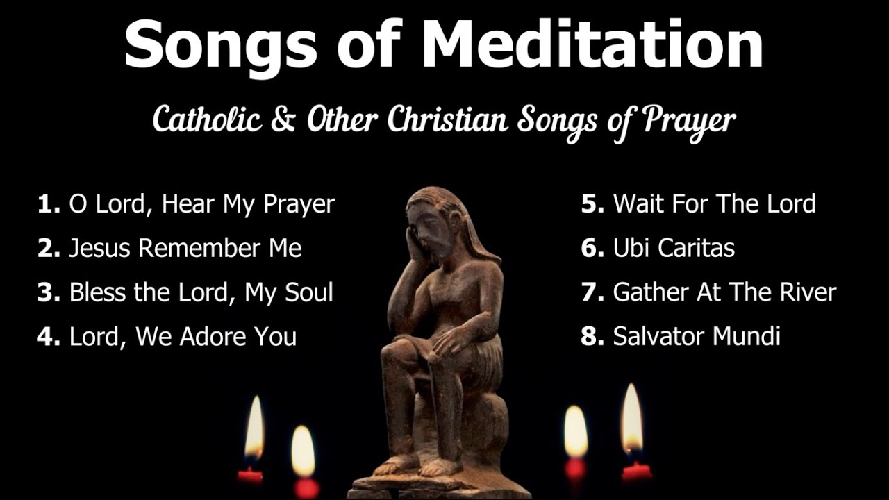 Songs of Meditation | Catholic Morning and Night Prayers | Catholic Meditation | Advent Music