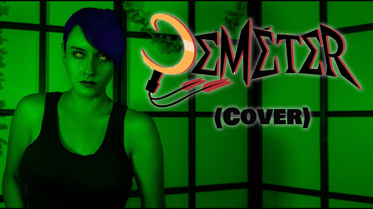 Destripando la Historia - DEMÉTER (Cover) Hitomi Flor