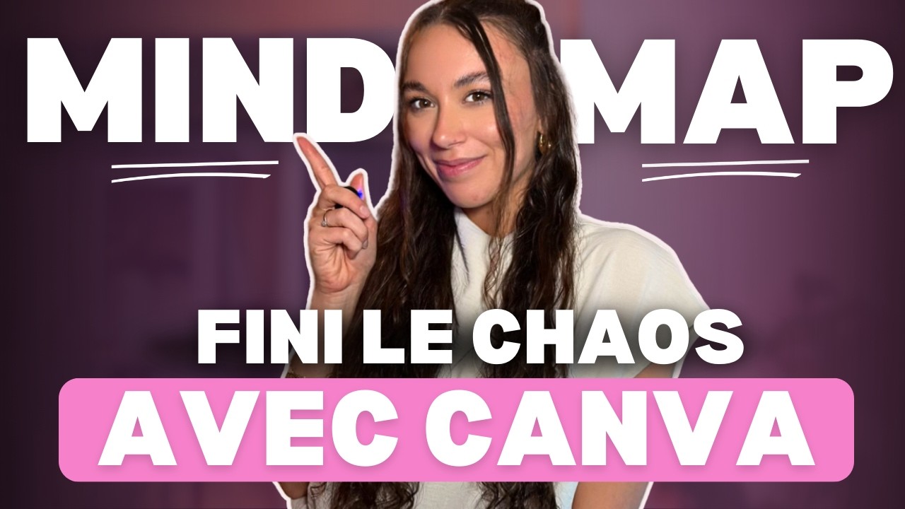 Le guide ultime pour créer une Mindmap avec Canva !