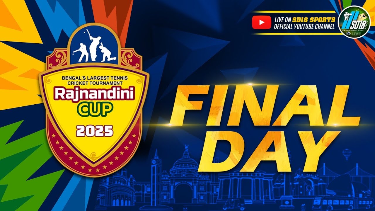 RAJNANDINI CUP 2025 | FINAL DAY