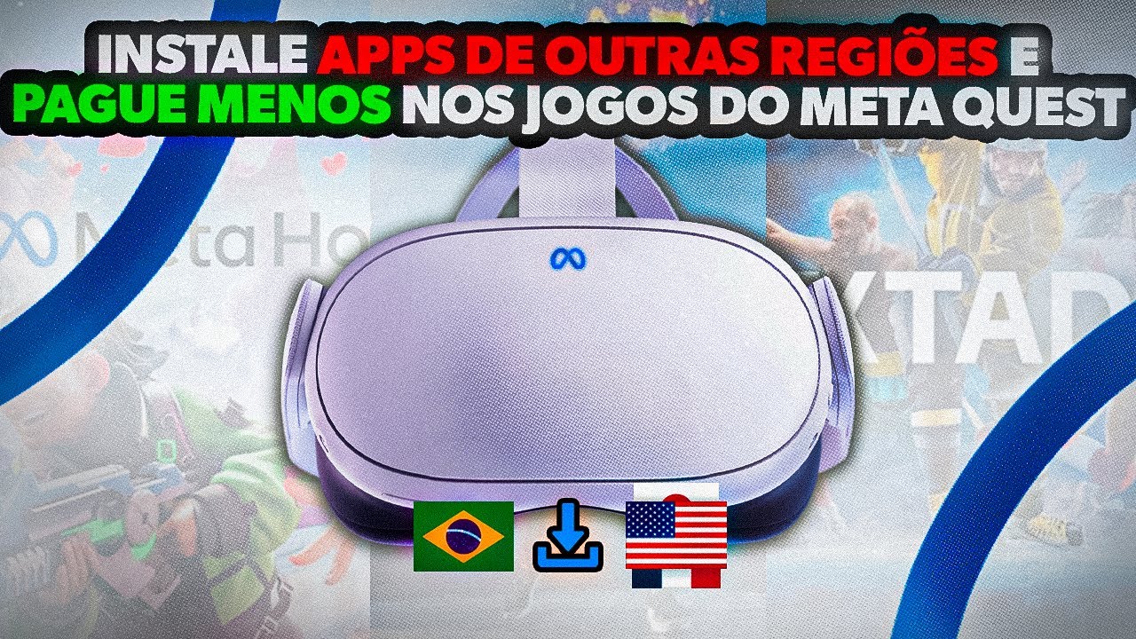COMO INSTALAR APPS DE OUTRA REGIAO E TB PAGAR MENOS NOS JOGOS DO META QUEST! SEM PC!