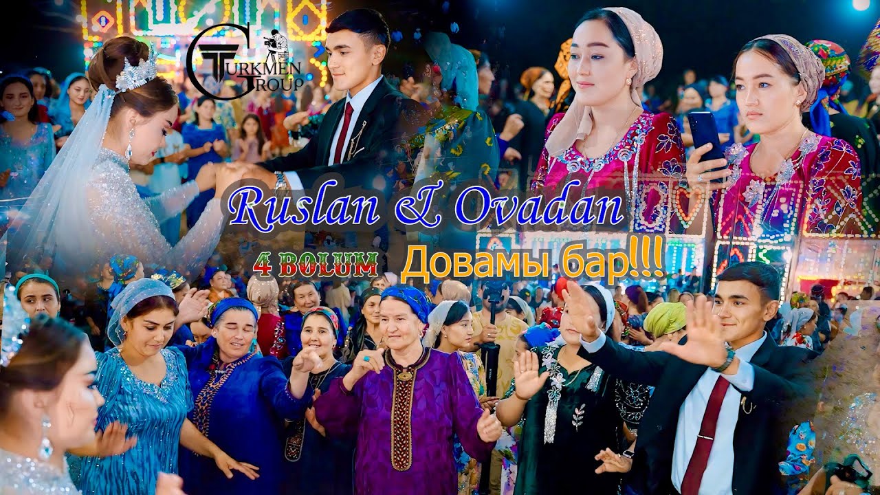 4 Руслан ве Овадан Багт дурмуш тойы 4болум довамы бар)