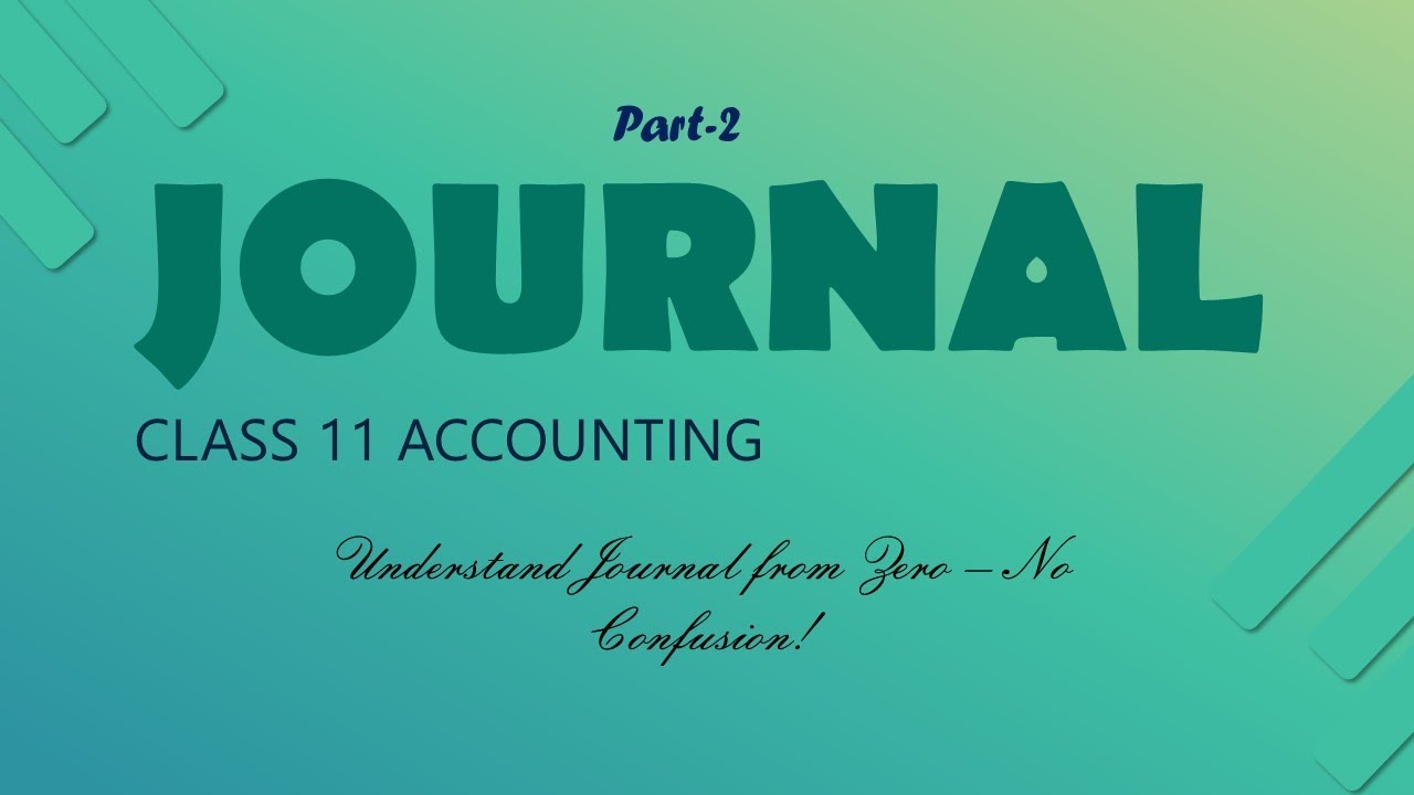Journal Entries Part-2 | Goods, Inventory & Purchase–Sales Entries | Class 11 Accounting