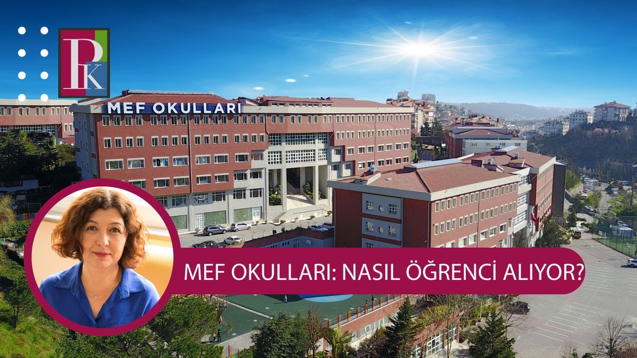 MEF OKULLARI-LİSELERİ: HANGİ PUAN VE YÜZDELİK DİLİMDEN ÖĞRENCİ ALIYOR? KİMLERE BURS VERİYOR?