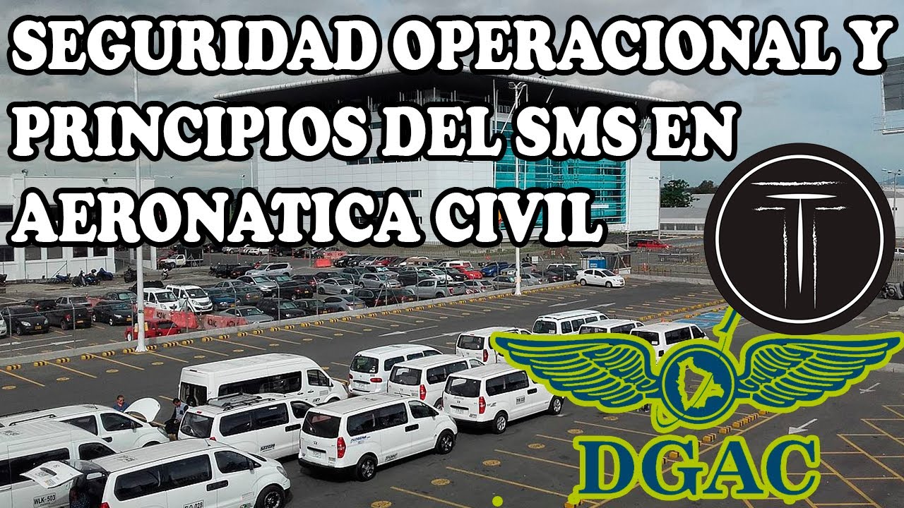 WEBINAR| Seguridad operacional y principios del SMS en aeronautica civil