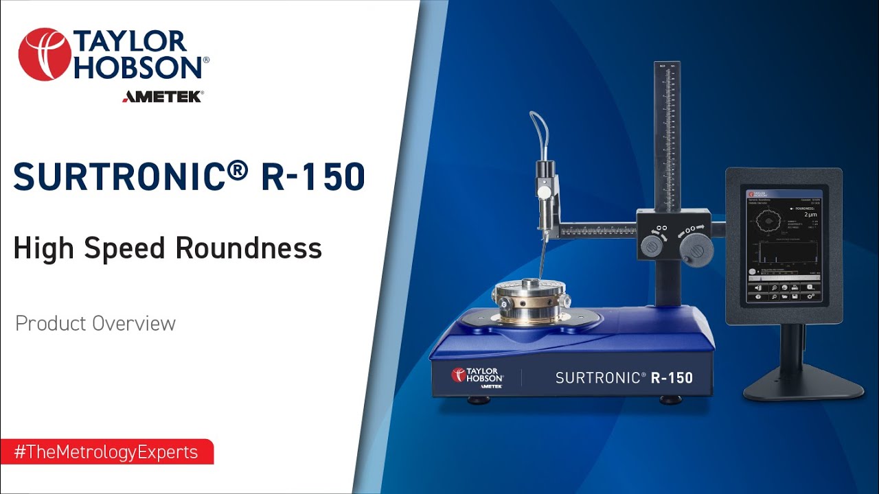 High Speed Roundness Measurement | Surtronic&reg; R-150 | Product Overview