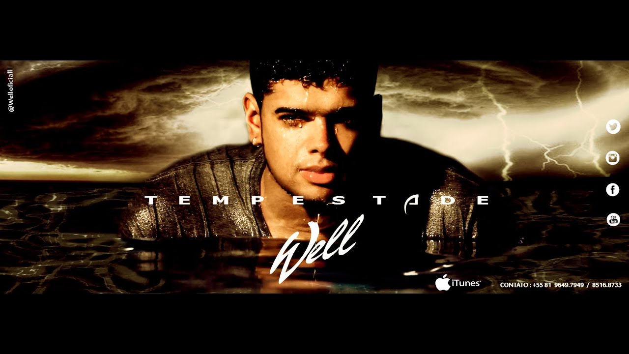 Well - Tempestade | Vídeoclipe Oficial