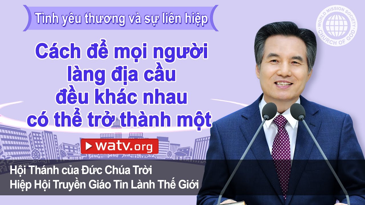 “Tình yêu thương và sự liên hiệp” Sự dạy dỗ của Đức Chúa Trời Mẹ 【An Xang Hồng, Đức Chúa Trời Mẹ】