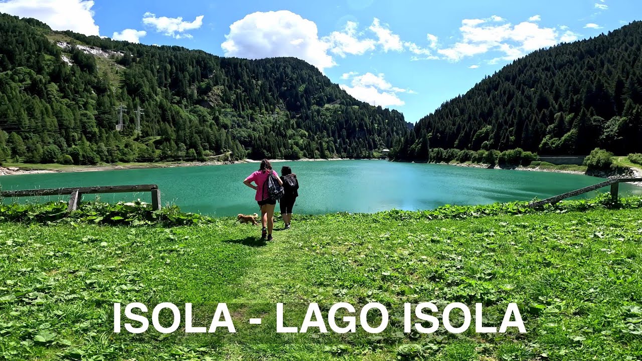 ISOLA - LAGO ISOLA (Madesimo) 