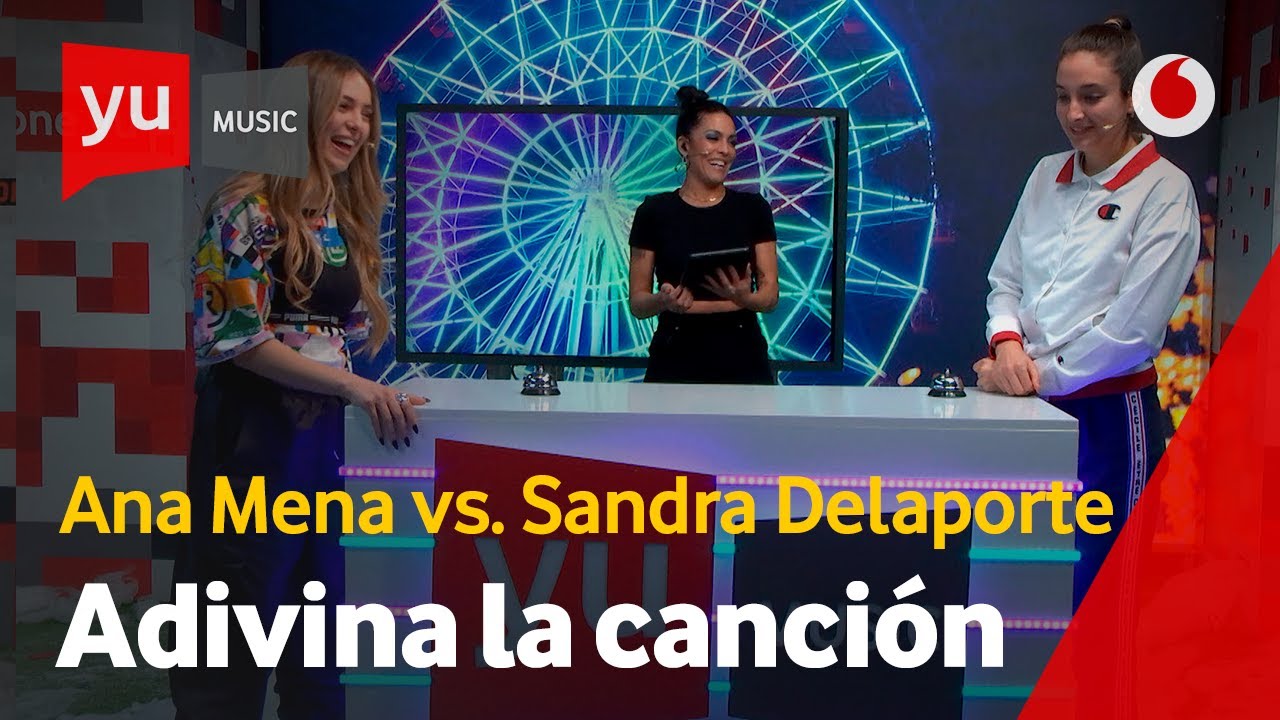 Adivina la canción | Ana Mena vs. Sandra Delaporte #yuMusicAnaMena