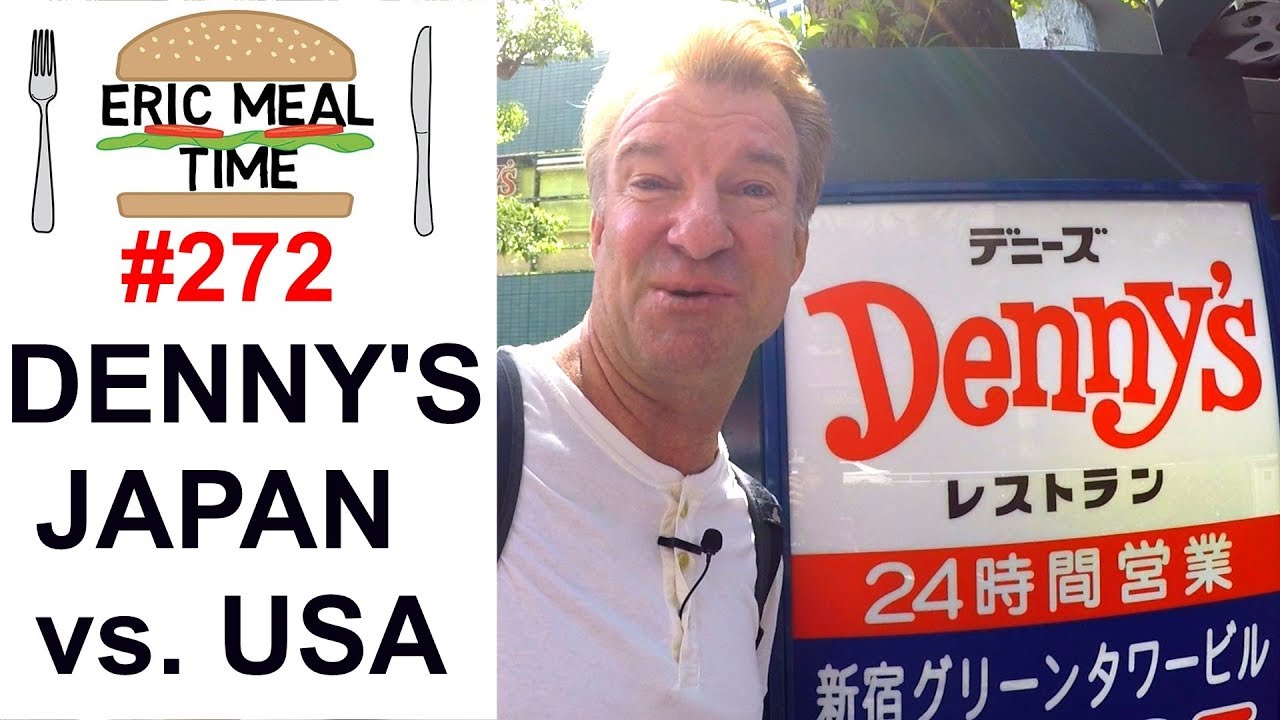 Denny's Japan VS America - Eric Meal Time #272