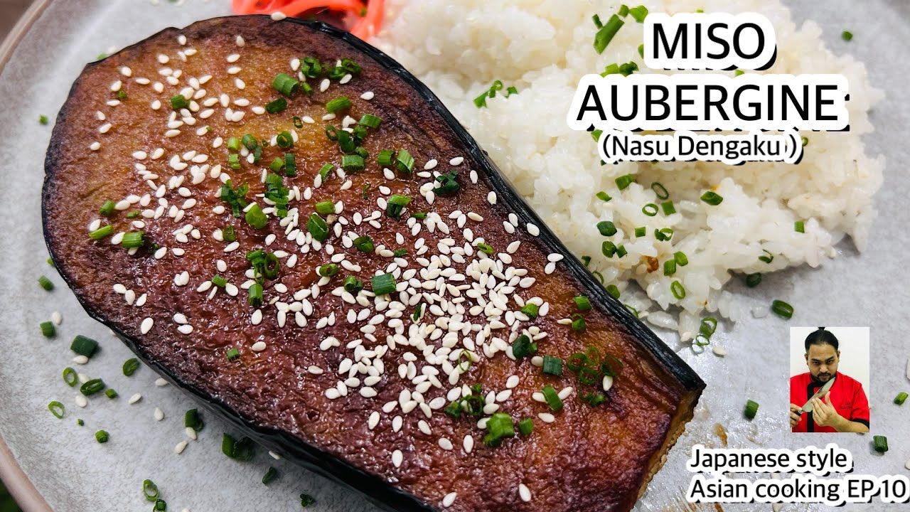 How to make MisoAubergine | Nasu Dengaku |Asain cooking EP10 