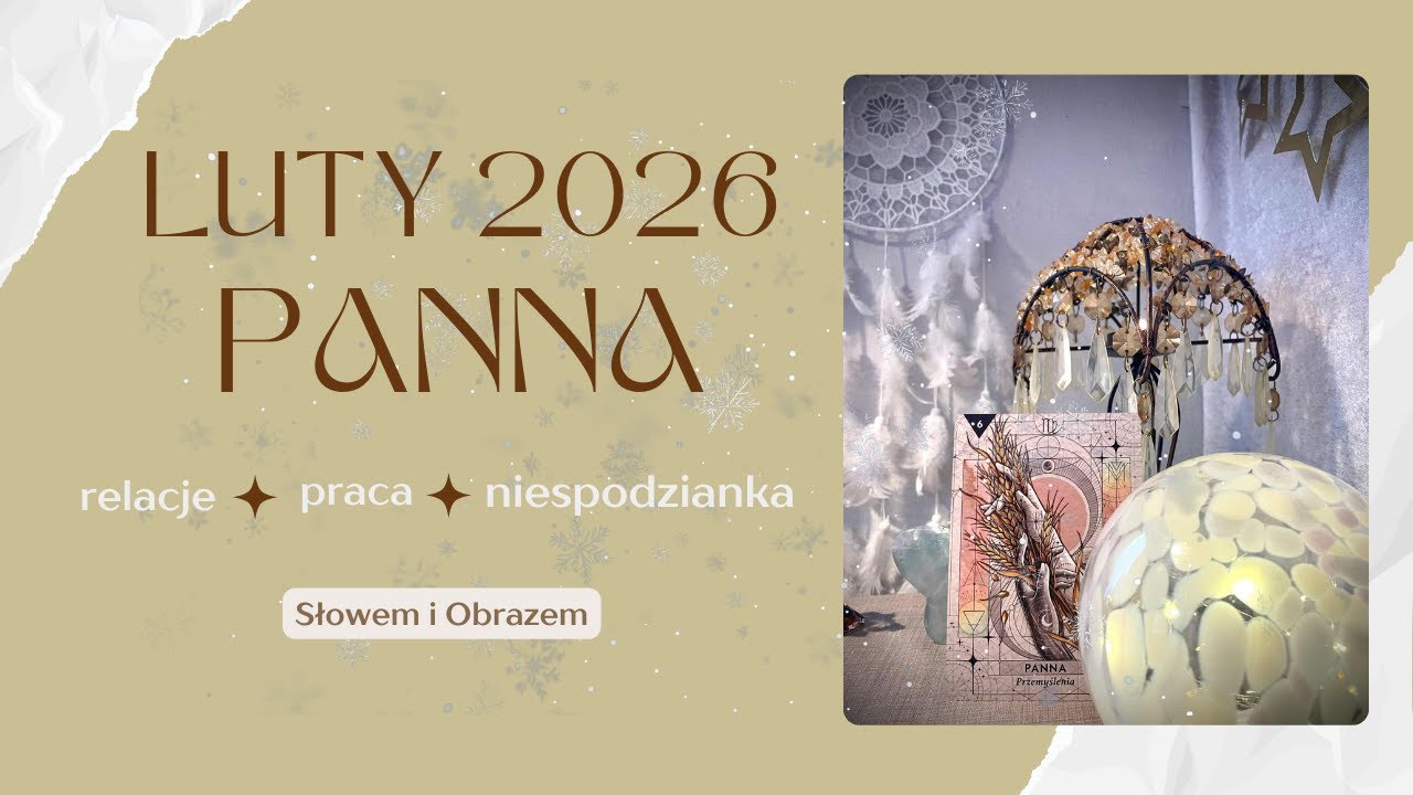 PANNA - Prognoza na Luty 2026