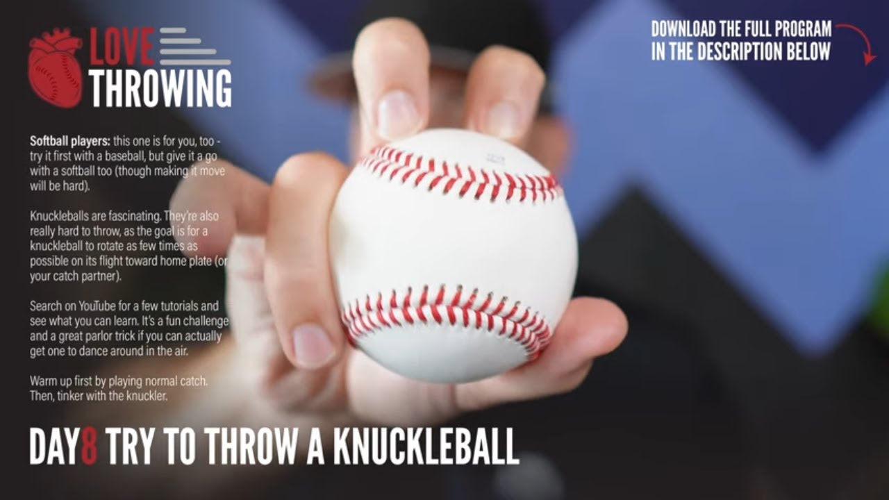 Throwing a Knuckleball [LOVE THROWING] Day 8