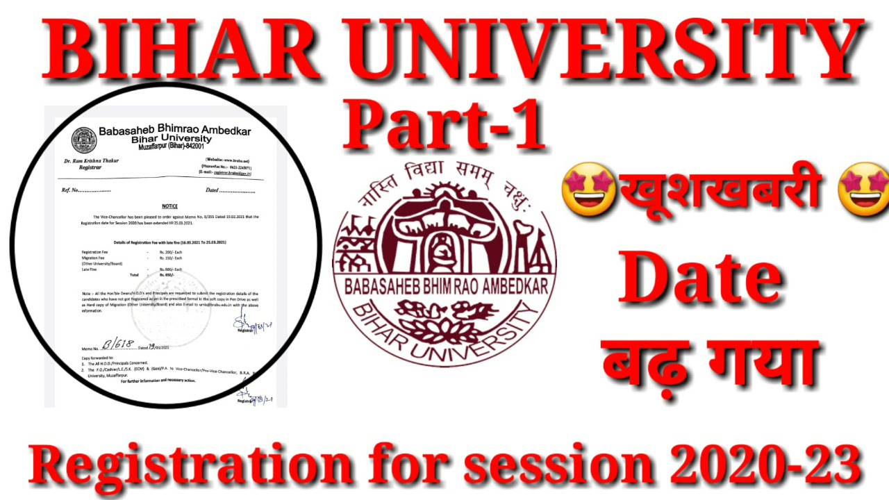 Bihar university part-1 registration date 2021|Bihar university news today| Brabu part-1 news today