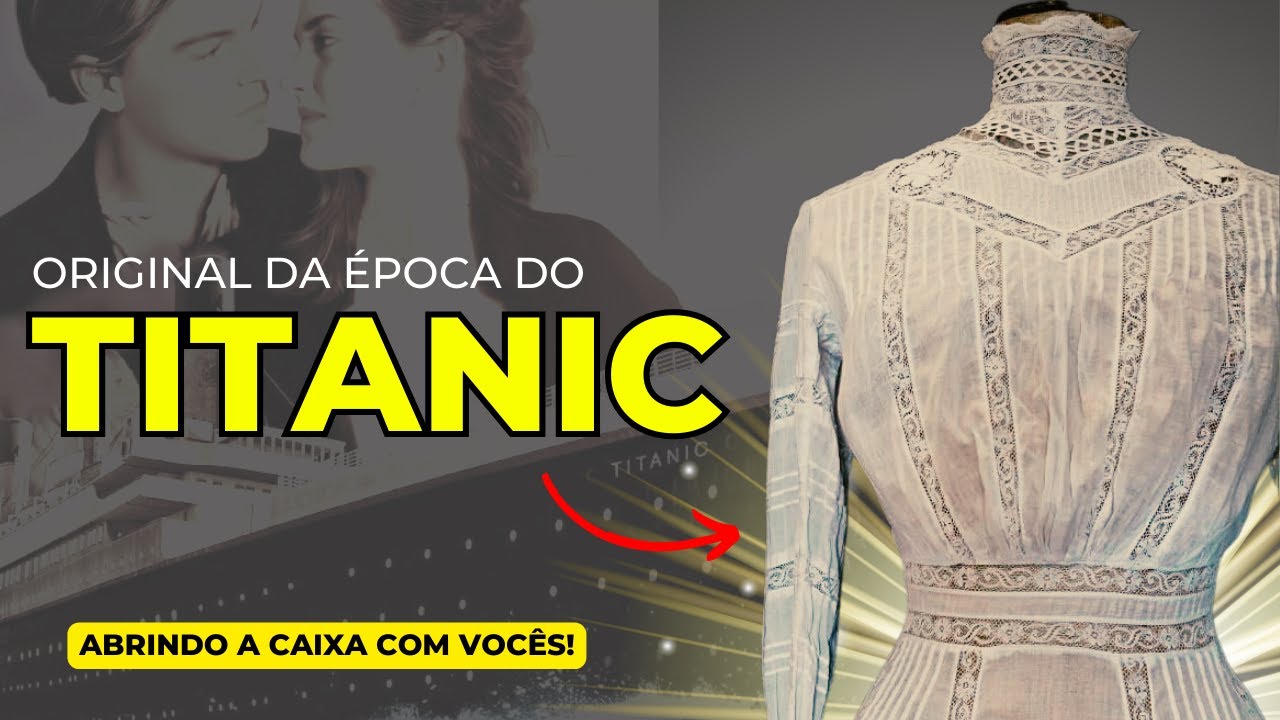 😱 Comprei um vestido ORIGINAL da época do Titanic | MEU VESTIDO DE CHÁ DE 1910