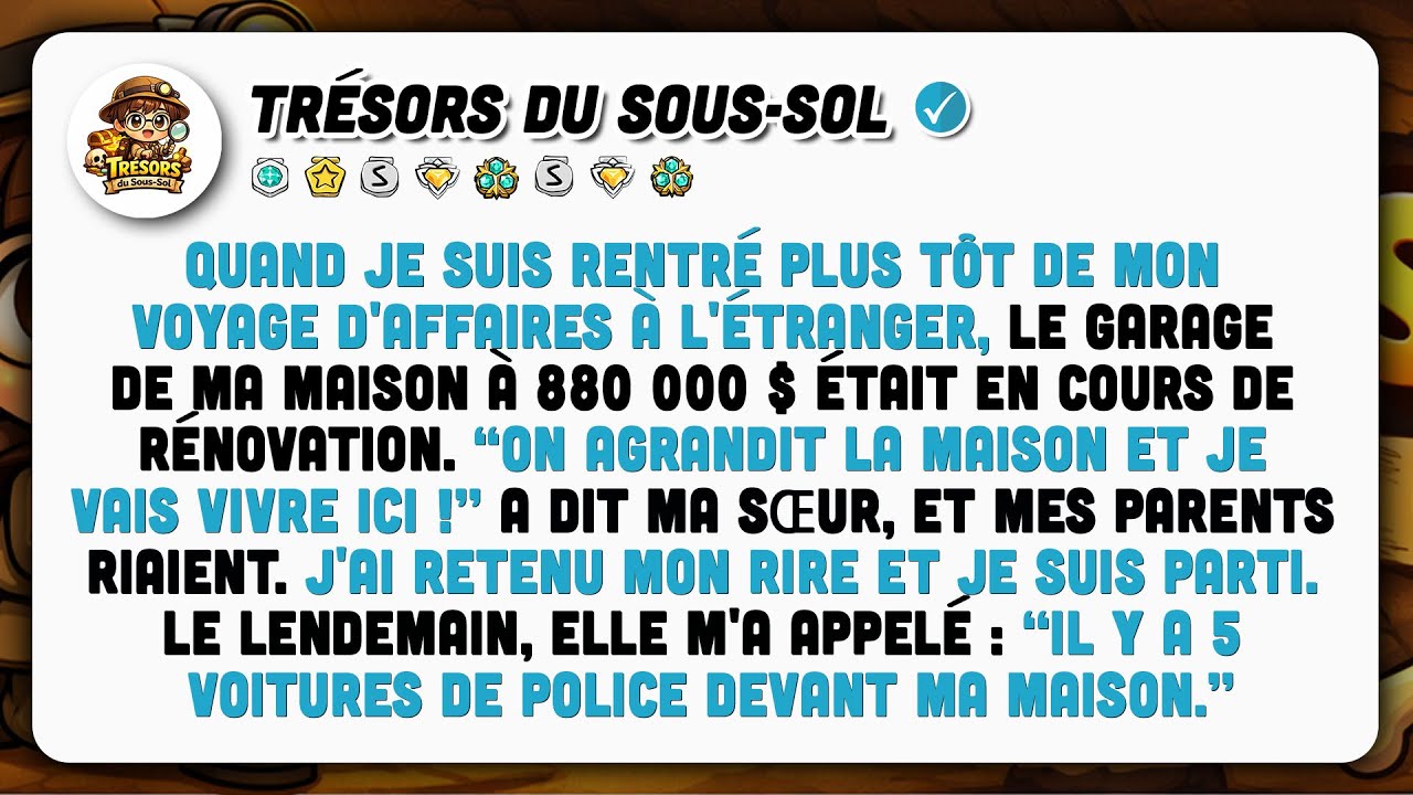 Rentré Plus Tôt De Mon Voyage D'affaires, Le Garage De Ma Maison À 880k$ Était En Travaux.