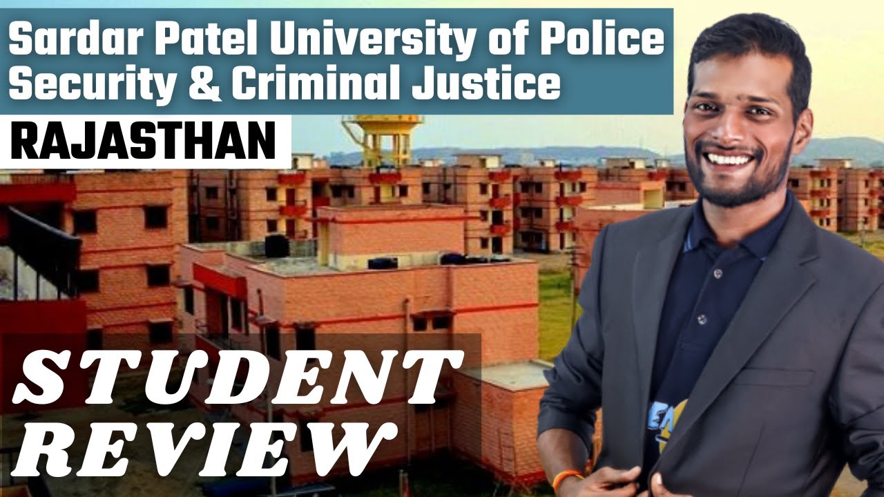 Sardar Patel University of Police, Security and Criminal Justice😎 | Courses✅ | Fees💰 | eligibility🤔
