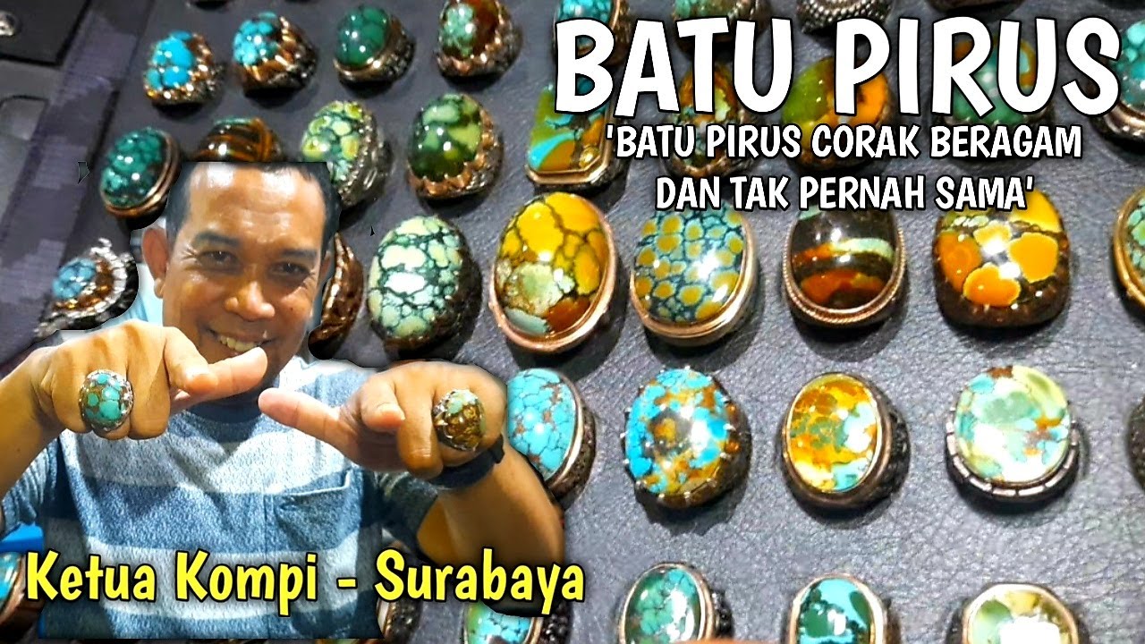 TRANSAKSI 1 MILYAR BATU PIRUS MEWAH DAN LANGKA DI KOMPI SURABAYA