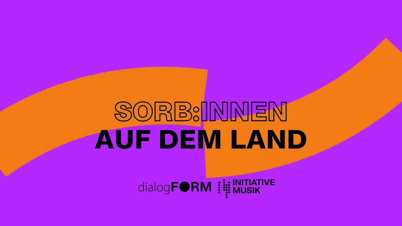 Sorb:innen - was sind sie und wieso brauchen wir sie | dialogFORM mit Sophia Ziesch