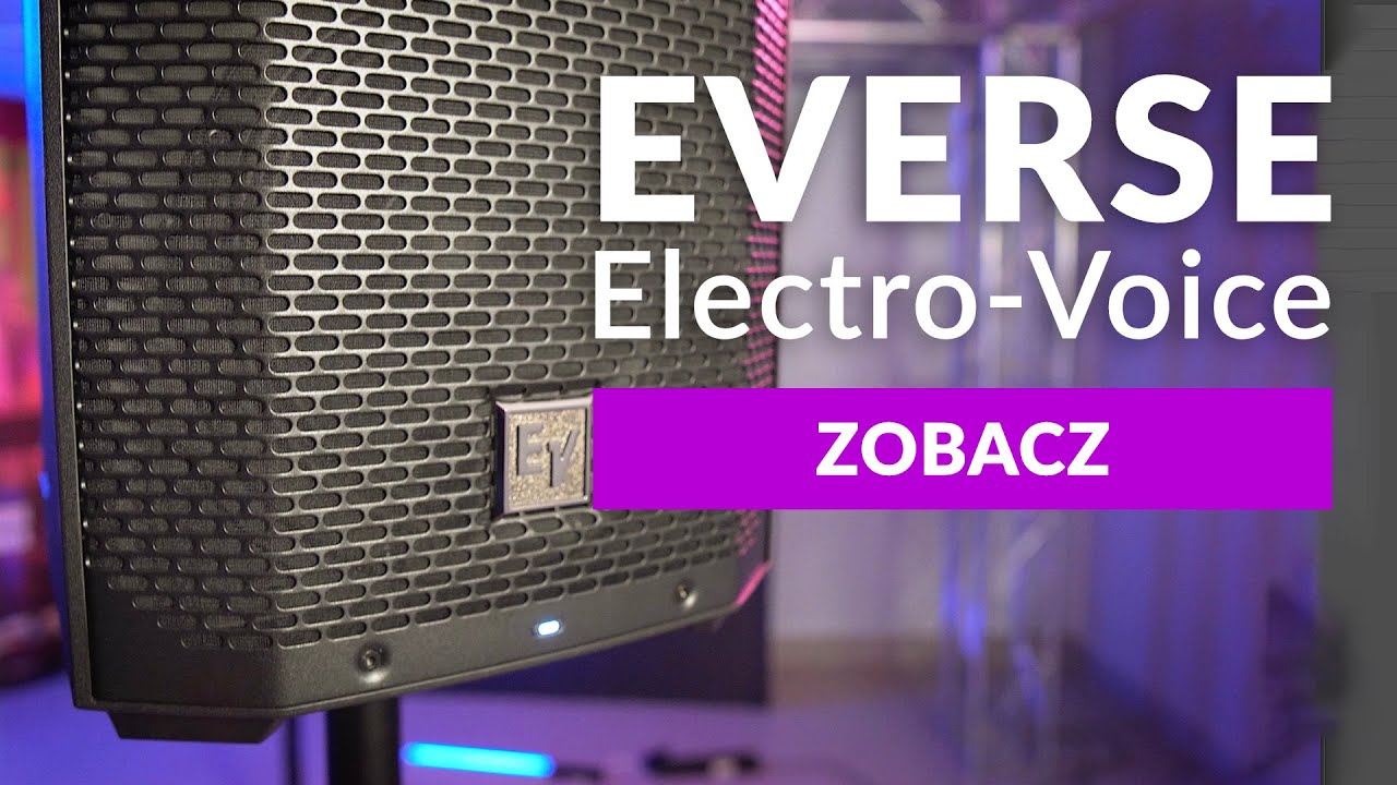 Electro Voice EVERSE 8, 12 - bezprzewodowa kolumna bateryjna 12 godzin!