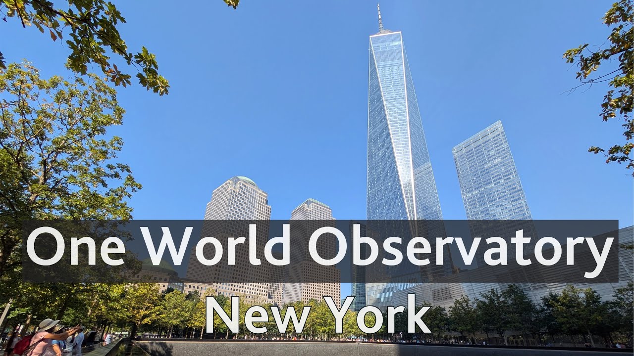 🏙️ One World Observatory: qué es y cómo funciona la atracción inmersiva en New York