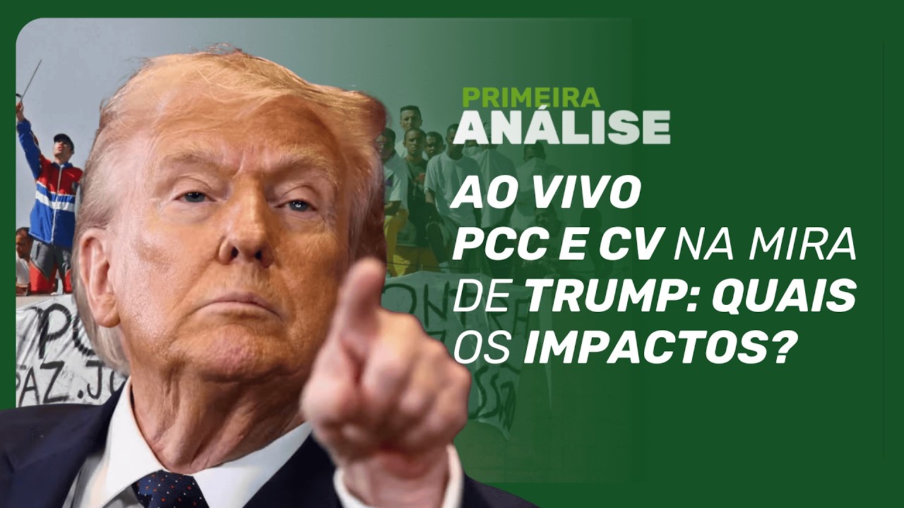 EUA devem classificar CV e PCC como terroristas; Visitas de advogados a Vorcaro | Primeira Análise