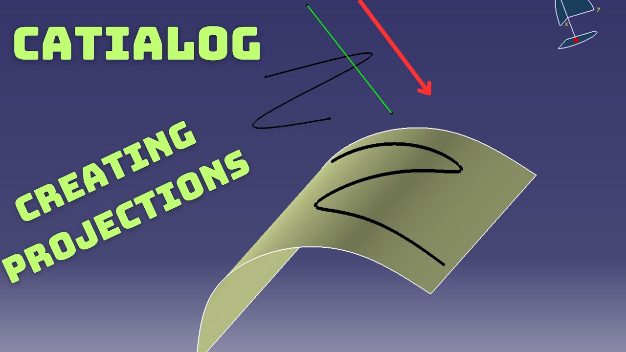 Creating Projections - CATIA V5 - CATIALOG