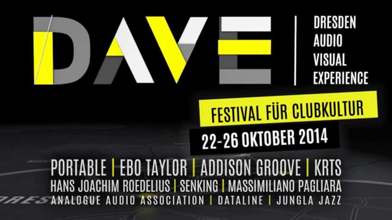 DAVE 2014 - Teaser - Festival f&uuml;r Clubkultur Dresden