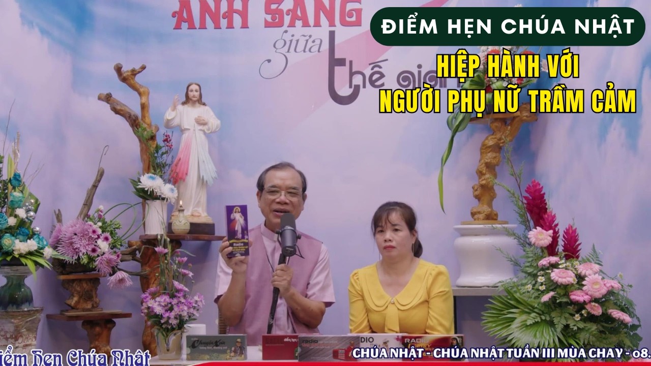Điểm Hẹn Chúa Nhật - Hiệp Hành Với Người Phụ Nữ Trầm Cảm Ngày 8-3-2026 | Cha Trần Đình Long