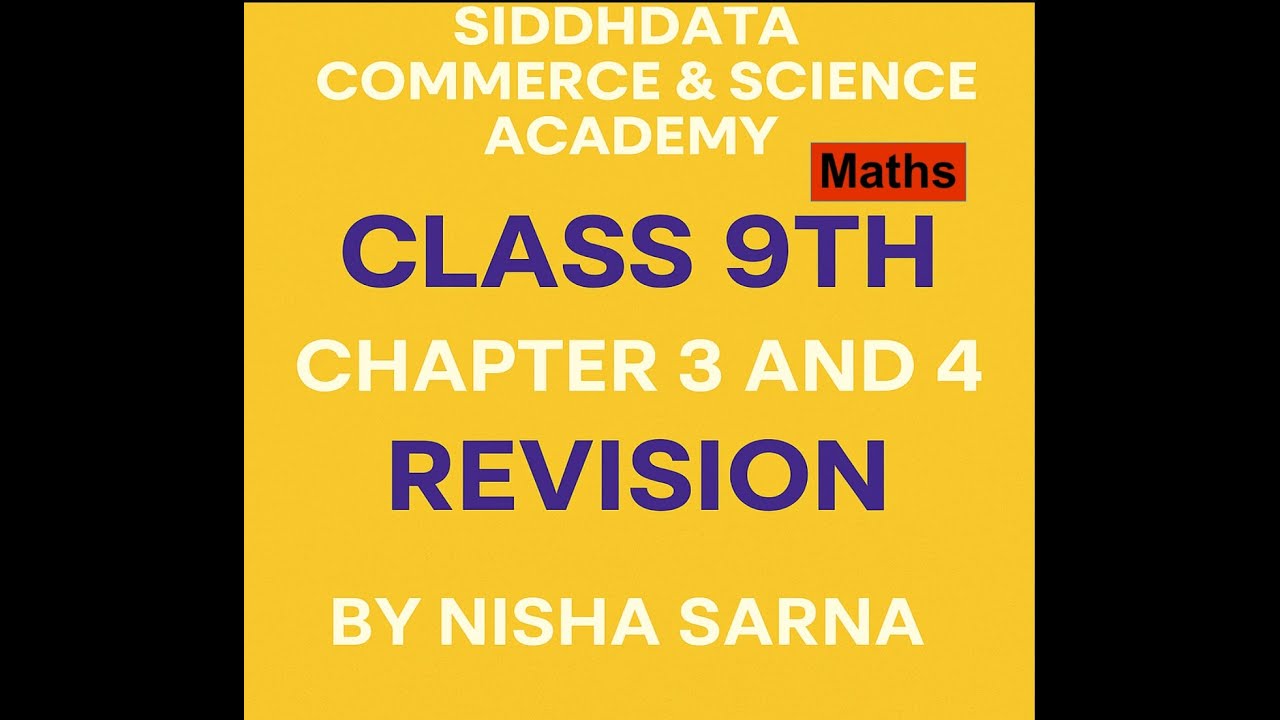 Chapter 3 and 4th ix class Revision