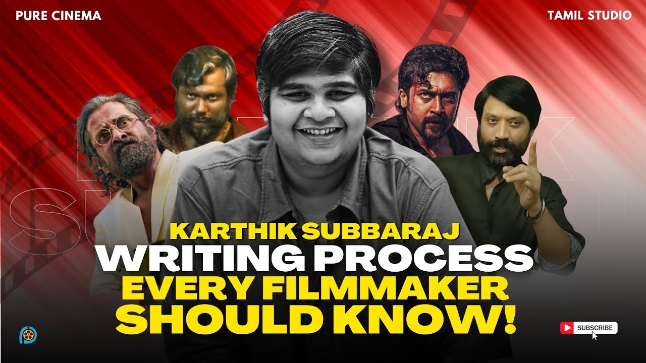 Unpacking Writing Process Every Filmmaker Should Know | Director Karthik Subbaraj #jigarthanda