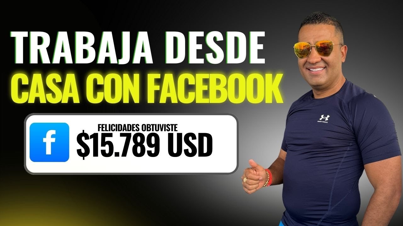 Monetiza Facebook 2026: Como Trabajar Desde Casa Y generar Ingresos Haciendo Videos de Terceros