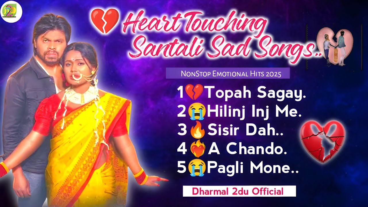 The Best Santali Sad Songs - Ultimate Sad Songs Collection
