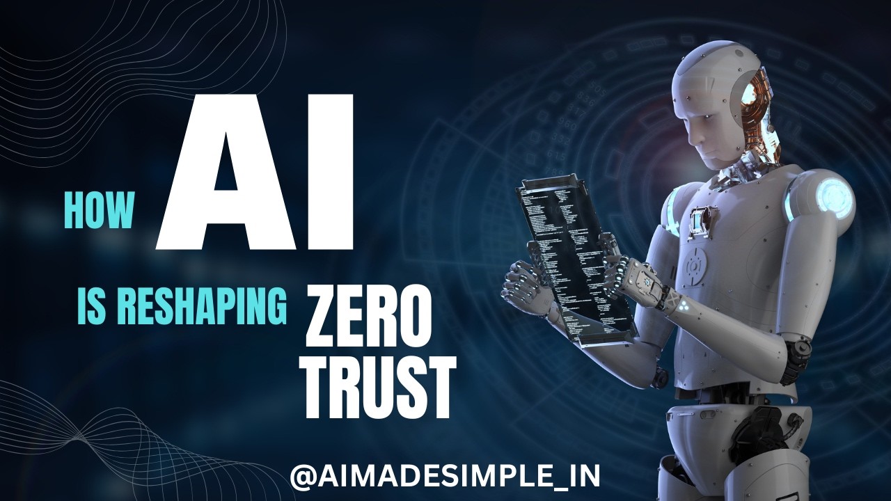 How AI Is Influencing Zero Trust