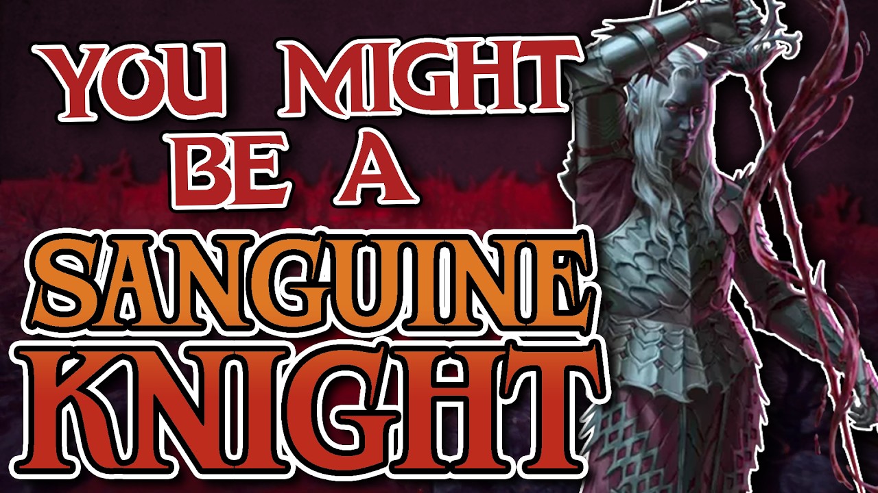 You Might Be a Sanguine Knight | Illrigger Subclass Guide for DND 5e (2014/2024)