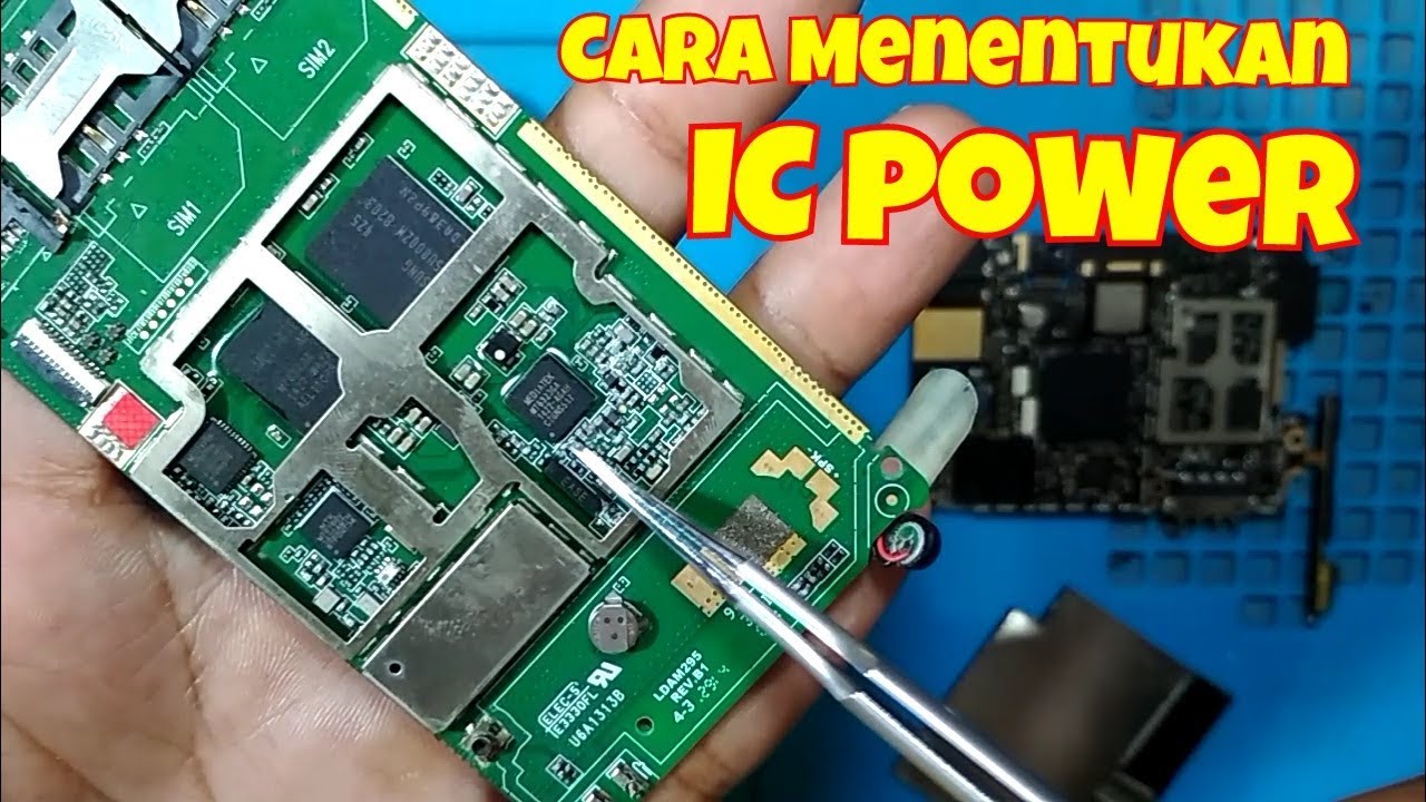 Cara Menentukan Lokasi IC Power dan ciri-ciri nya