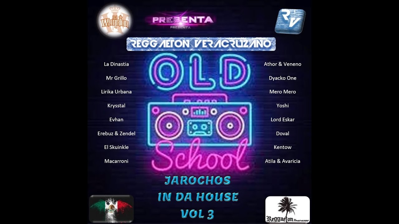 MegaMix Reggaeton Jarocho Vol 3 (Dj Warrior) Reggaeton Mexicano (NO MEXA)