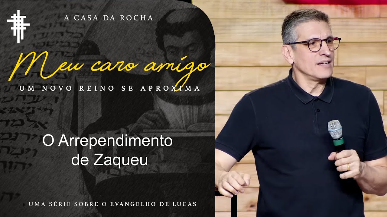 #64 - O Arrependimento de Zaqueu - Zé Bruno - Meu Caro Amigo