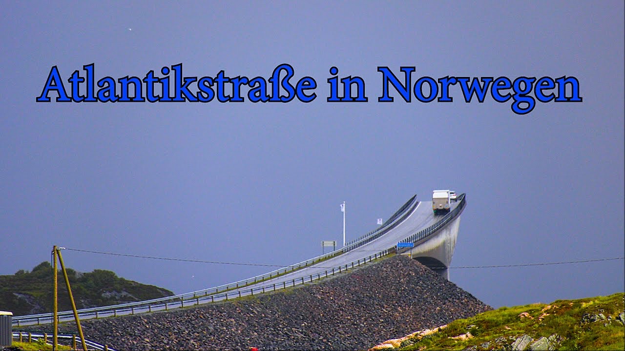 Die Atlantikstra&szlig;e  