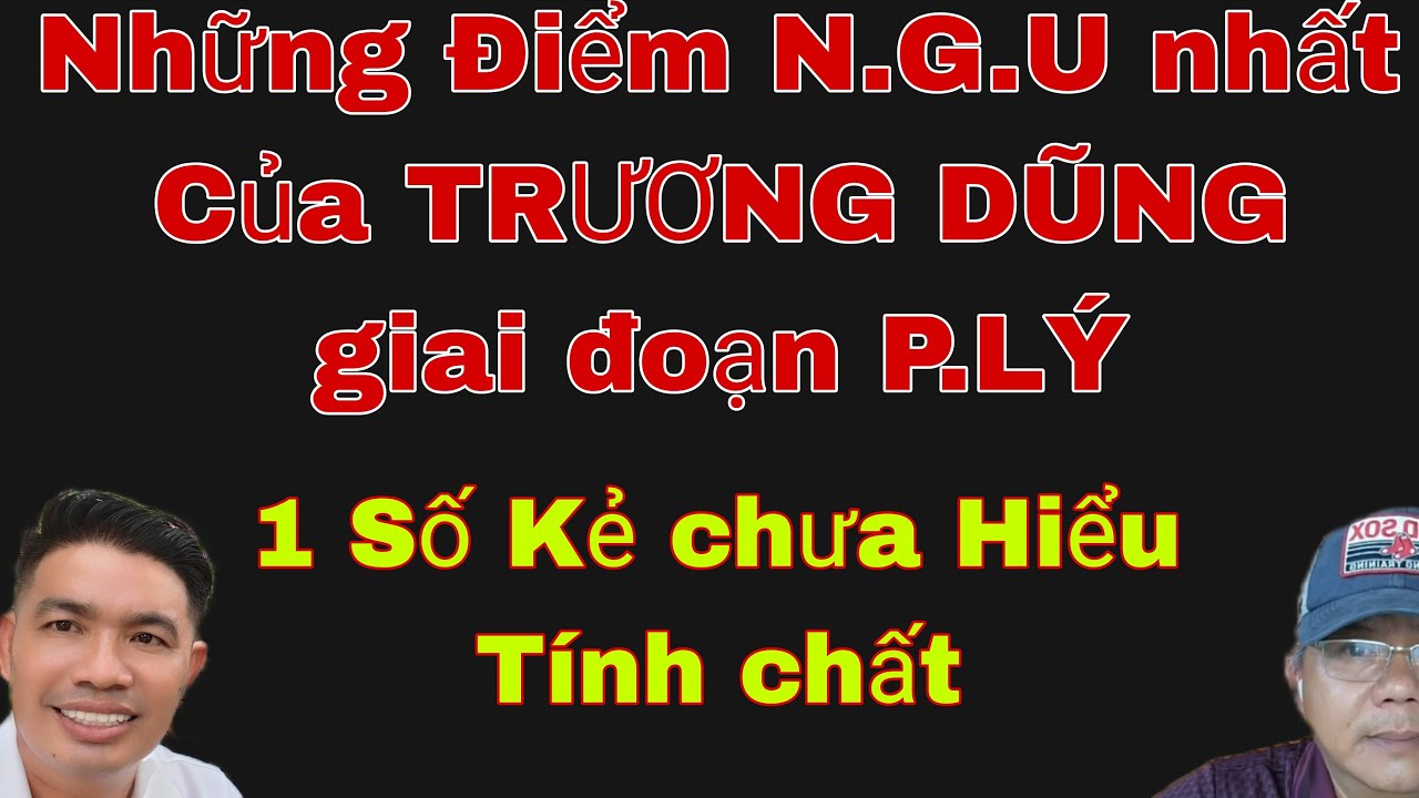 N.g.u...tưởng mình N.g.u.y H.i.ể.m....Trương Dũng.....?